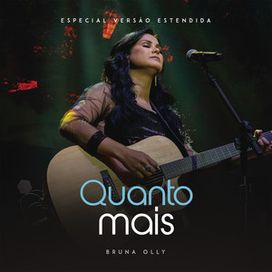 Quanto Mais (Versão Estendida) - 2019 • Sencillo/EP