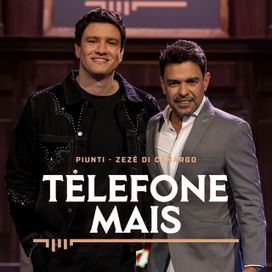 Telefone Mais (part. Zezé Di Camargo) - 2026 • Single/EP