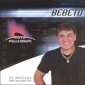 Novo Millennium: Bebeto - 2005 • Coletânea