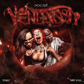 VENENOSA (part. Triz e MC GW) - 2024 • Sencillo/EP