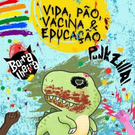 Vida, Pão, Vacina e Educação - 2021 • Sencillo/EP