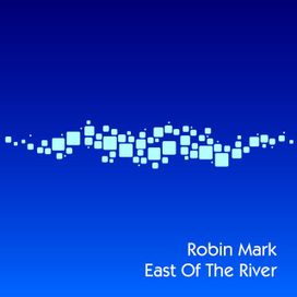 East Of The River - 2007 • Álbum