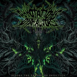 Before The Throne Of Infection - 2013 • Álbum