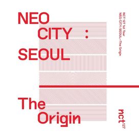 NEO CITY : SEOUL– The Origin – The 1st Live Album - 2019 • Álbum