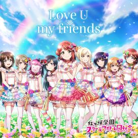 Love U My Friends - 2019 • Álbum