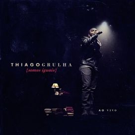 Somos Iguais (Ao Vivo) - 2012 • Álbum
