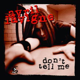 Don't Tell Me - 2004 • Sencillo/EP