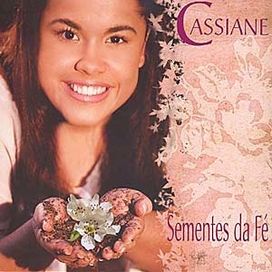  Sementes da Fé - 2005 • Álbum