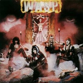 W.A.S.P. - 1984 • Álbum