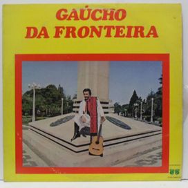 Gaúcho da Fronteira - 1975 • Álbum
