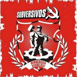 Democracia Vermelha - Subversivos