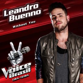 Without You (The Voice Brasil) - 2014 • Single/EP