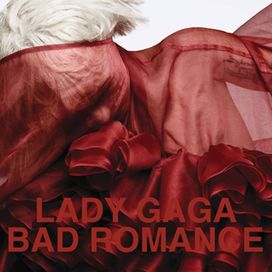 Bad Romance - 2009 • Single/EP
