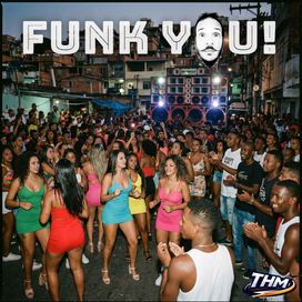 Funk You! - 2025 • Single/EP