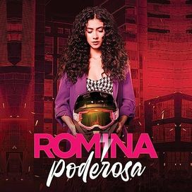Romina Poderosa (Banda Sonora Oficial de la serie de televisión) - 2023 • Álbum