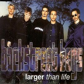 Larger Than Life  - 1999 • Single/EP