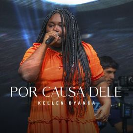 Por Causa Dele (Ao Vivo) - 2023 • Sencillo/EP