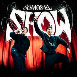 SOMOS EL SHOW (part. ARA) - 2024 • Single/EP
