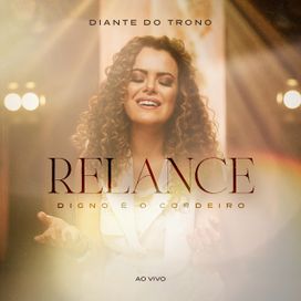 Relance (Digno é o Cordeiro) (Ao Vivo) - 2022 • Sencillo/EP
