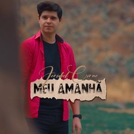 Meu Amanhã - 2024 • Single/EP