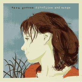 Fireflies And Songs - 2009 • Álbum