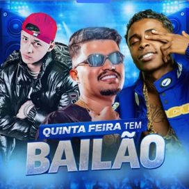 Quinta Feira Tem Bailão  - 2026 • Sencillo/EP