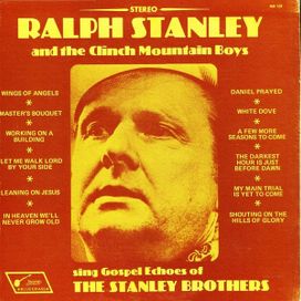 Sing The Gospel Echoes Of The Stanley Brothers - 1973 • Álbum