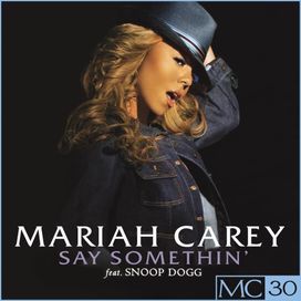 Say Somethin'  - 2006 • Single/EP