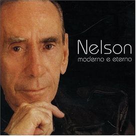 Nelson: Moderno e Eterno - 2005 • Álbum