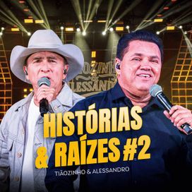 Histórias &amp; Raízes #2 (Ao Vivo) - 2026 • Single/EP