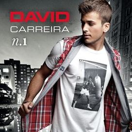 David Carreira nº 1 - 2011 • Álbum