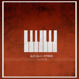 Alex Goot &amp; Friends, Vol. 1 - 2012 • Álbum