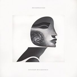 Eternal Recurrence - 2017 • Single/EP