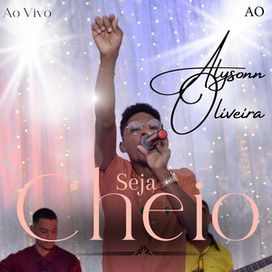 Seja Cheio - 2023 • Single/EP