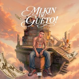 Mlkin du Gueto! - 2026 • Álbum