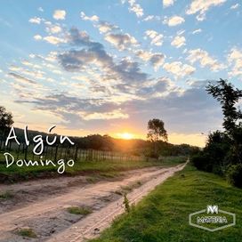 Algún domingo - 2025 • Sencillo/EP