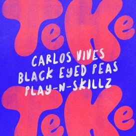 El Teke Teke (part. Carlos Vives y Play-N-Skillz) - 2022 • Single/EP