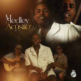Medley Acustico (part. Dj Hyago e Zuza) - 2025 • Sencillo/EP