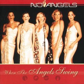 When the Angels Swing - 2002 • Álbum