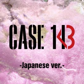 CASE 143 -Japanese ver.- - 2022 • Single/EP