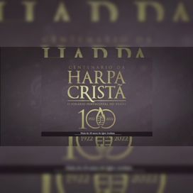 Homenagem Ao Centenário da Harpa Cristã - Alvitre XV - Origens, Lembranças, Alvitres Vol II - 2022 • Single/EP