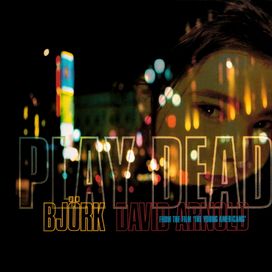 Play Dead - 1993 • Sencillo/EP