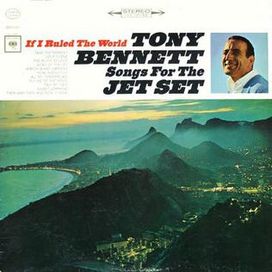 If I Ruled The World - Songs For The Jet Set - 1965 • Álbum