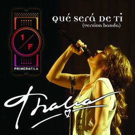 Qué Será de Ti (Como Vai Você) (Banda Version) - 2010 • Single/EP