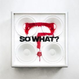 SO WHAT? - 2019 • Álbum