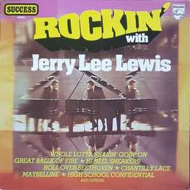Rockin' With Jerry Lee Lewis  - 1972 • Álbum