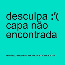 Desculpa - 2025 • Single/EP