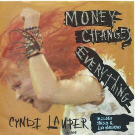 Money Changes Everything - 1984 • Single/EP