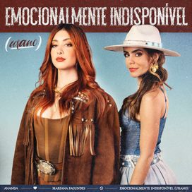 Emocionalmente Indisponível (Urano) (part. Mariana Fagundes) - 2024 • Single/EP