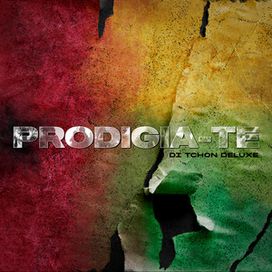 PRODIGIA-TE (Di Tchon Deluxe) - 2022 • Álbum